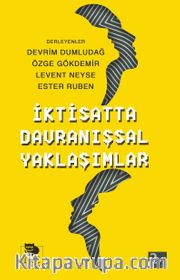 İktisatta Davranışsal Yaklaşımlar 