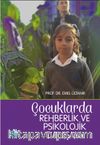 Çocuklarda Rehberlik ve Psikolojik Danışma