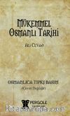 Mükemmel Osmanlı Tarihi