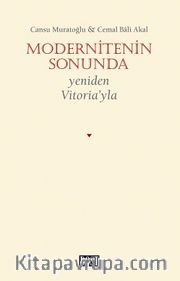 Modernitenin Sonunda Yeniden Vitoria’yla