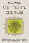 Bir Liranın İki Günü