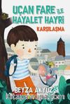 Uçan Fare ile Hayalet Hayri / Karşılaşma