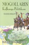 Moğolların Kafkasya Politikası
