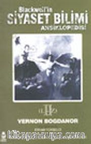 Blackwell'in Siyaset Bilimi Ansiklopedisi 2 (L-Z)