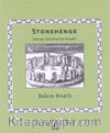 Stonehenge : Taştan Dairelerin Gizemi