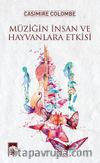 Müziğin İnsan ve Hayvanlara Etkisi