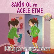 Sakin Ol ve Acele Etme / Dost Eller