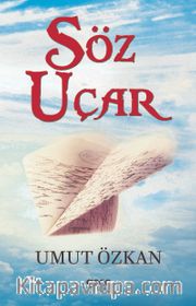 Söz Uçar