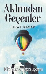 Aklımdan Geçenler
