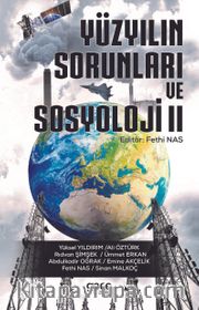 Yüzyılın Sorunları ve Sosyoloji II