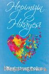 Hepimizin Hikayesi