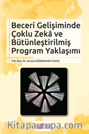 Beceri Gelişiminde Çoklu Zeka ve Bütünleştirilmiş Program Yaklaşımı