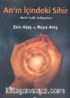 An'ın İçindeki Sihir Reiki Cafe Sohbetleri