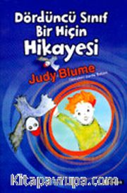 Dördüncü Sınıf Bir Hiçin Hikayesi