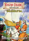 Evliya Çelebi Gelibolu'da