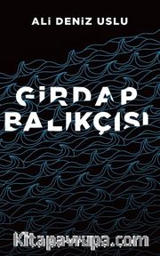Girdap Balıkçısı   