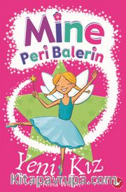 Mine Peri Balerin 1 / Yeni Kız