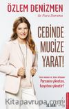 Cebinde Mucize Yarat