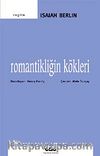 Romantikliğin Kökleri