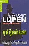 Arsen Lüpen - 5 / Oyuk İğnenin Esrarı