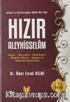Allah'ın Kullarından Salih Bir Kul Hızır Aleyhisselam
