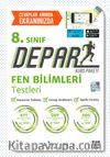 8. Sınıf Depar Fen Bilimleri Testleri