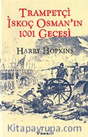 Trampetçi İskoç Osman'ın 1001 Gecesi