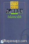 6 - İslamcılık (Ciltsiz) Modern Türkiye´de Siyasi Düşünce