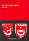 Bozkurt'tan Kur'an'a Milli Türk Talebe Birliği (MTTB) 1916-1980