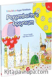 Çoklu Zekaya Uygun Etkinliklerle Peygamberim'e Uçuyorum