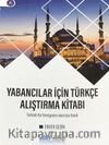 Yabancılar İçin Türkçe Alıştırma Kitabı