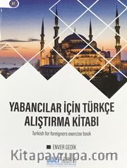 Yabancılar İçin Türkçe Alıştırma Kitabı
