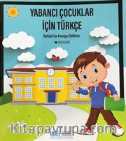Yabancı Çocuklar İçin Türkçe