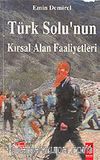 Türk Solu'nun Kırsal Alan Faaliyetleri