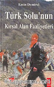 Türk Solu'nun Kırsal Alan Faaliyetleri
