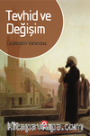 Tevhid ve Değişim