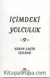 İçimdeki Yolculık 2 / Nihan Laçin Işıldar