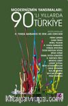 Modernizmin Yansımaları: 90’lı Yıllarda Türkiye
