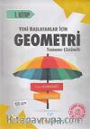 Yeni Başlayanlar İçin Geometri Serisi 1. Kitap