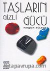 Taşların Gizli Gücü