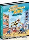 Süper Kahraman Arı