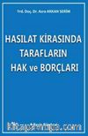 Hasılat Kirasında Tarafların Hak ve Borçları