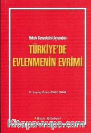 Türkiye'de Evlenmenin Evrimi
