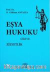Eşya Hukuku Cilt II (Karton Kapak)