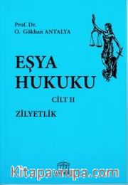 Eşya Hukuku Cilt II (Karton Kapak)
