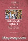 Gündelik Hayatın Eleştirisi III & Moderniteden Modernizme (Gündelik Hayatın Meta-Felsefesi)