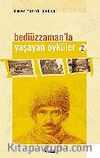 Bediüzzaman'la Yaşayan Öyküler / 2