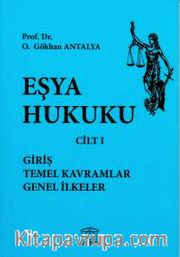 Eşya Hukuku Cilt 1 (Karton Kapak) 