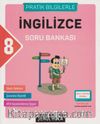 8. Sınıf Pratik Bilgilerle İngilizce Soru Bankası