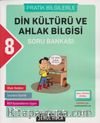 8. Sınıf Pratik Bilgilerle Din kültürü ve Ahlak Bilgisi Soru Bankası